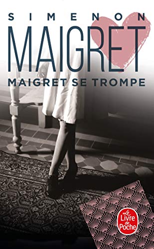 Maigret se trompe (Ldp Simenon) von Livre de Poche